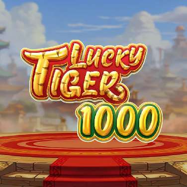 Lucky Tiger 1000